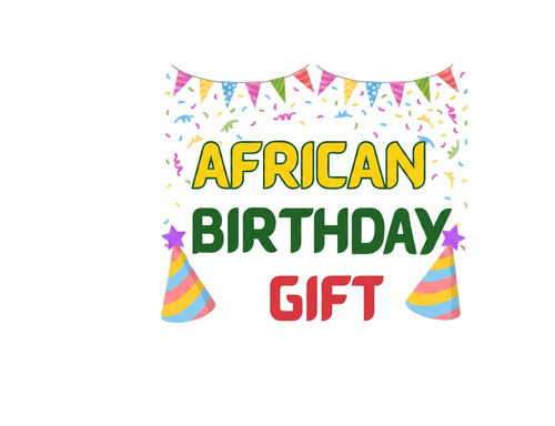 African Birthday Gift